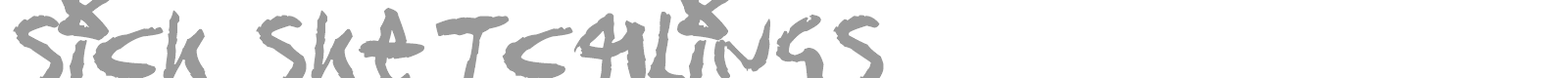 Sick Sketchlings font preview